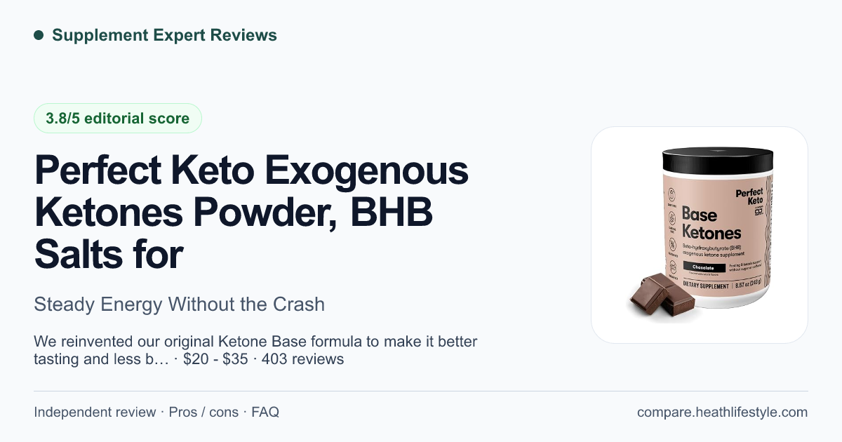 Perfect Keto Exogenous Ketones Powder, BHB Salts for — editorial review summary