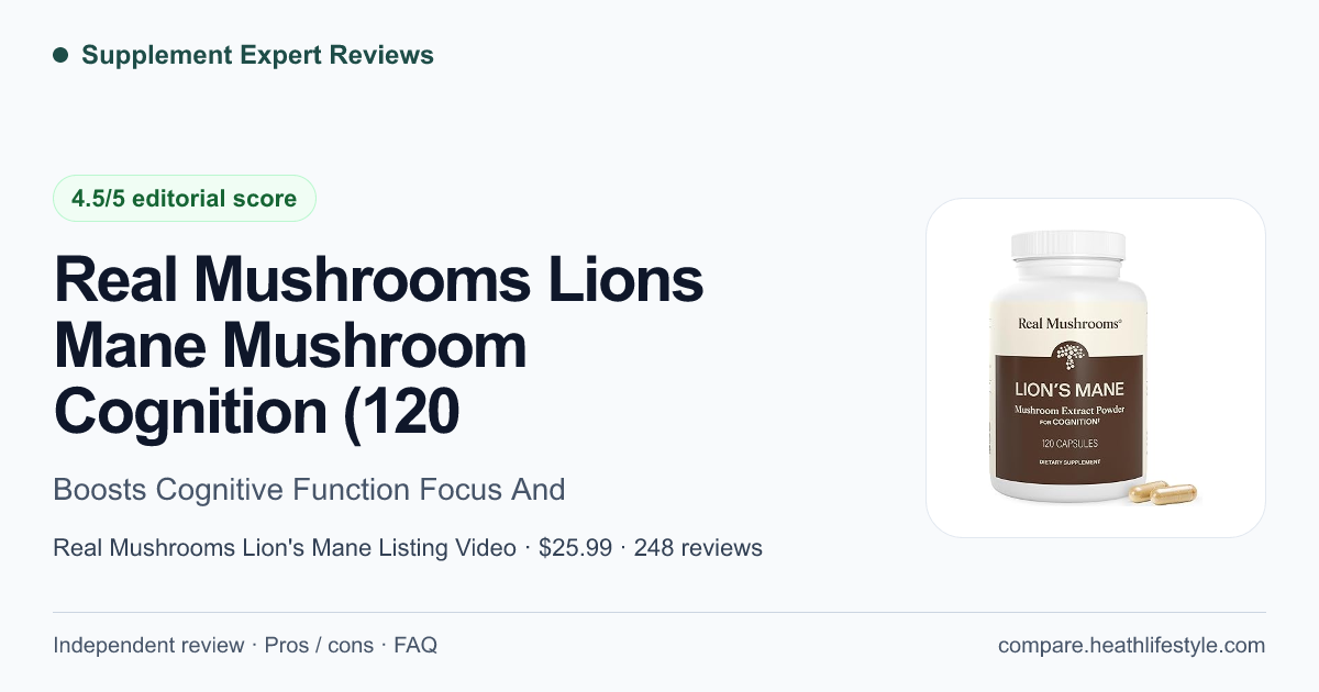 Real Mushrooms Lions Mane Mushroom Cognition (120 — editorial review summary