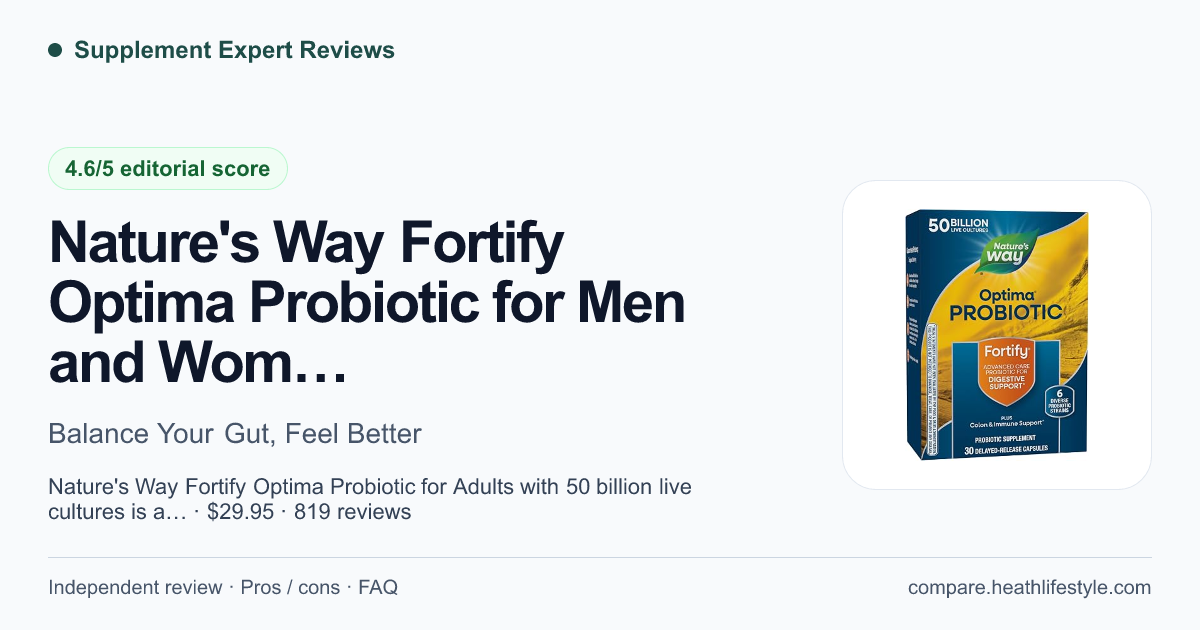 Nature's Way Fortify Optima Probiotic for Men and Women, — editorial review summary